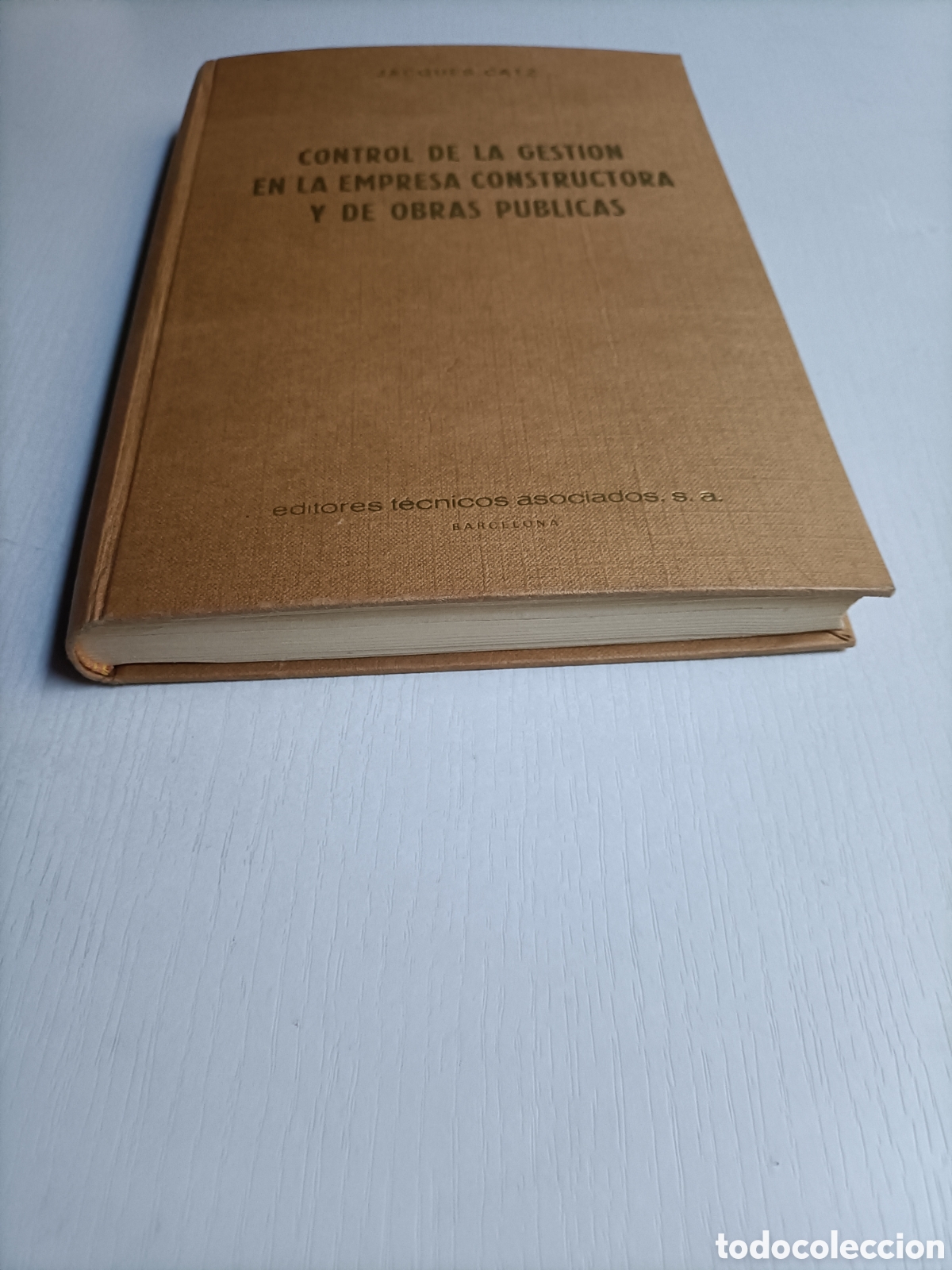 Libros de segunda mano: Control de la gesti&oacute;n en la empresa constructora y de obras p&uacute;blicas Jacques Catz - Foto 7