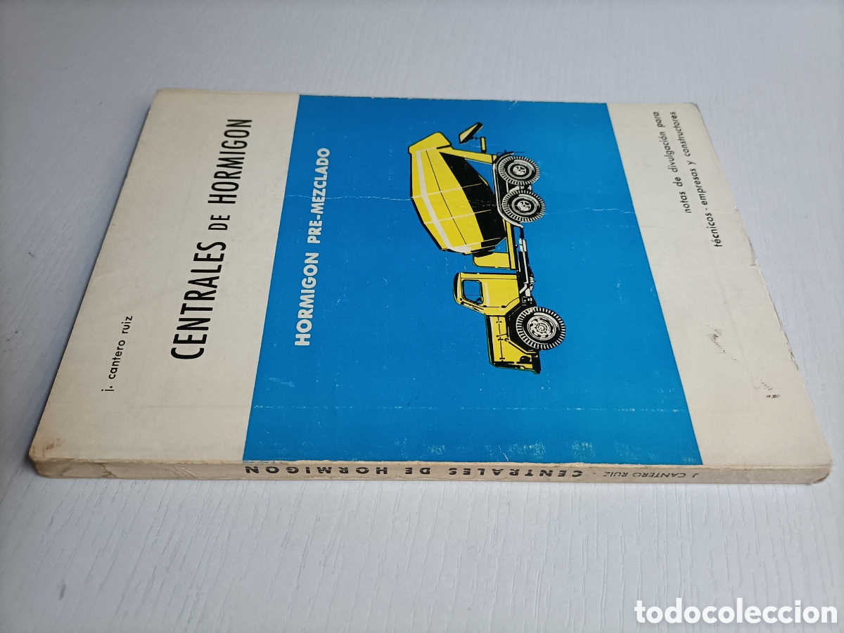 Gebrauchte B&uuml;cher: Centrales de hormig&oacute;n. Hormig&oacute;n pre mezclado. Notas de divulgaci&oacute;n para t&eacute;cnicos