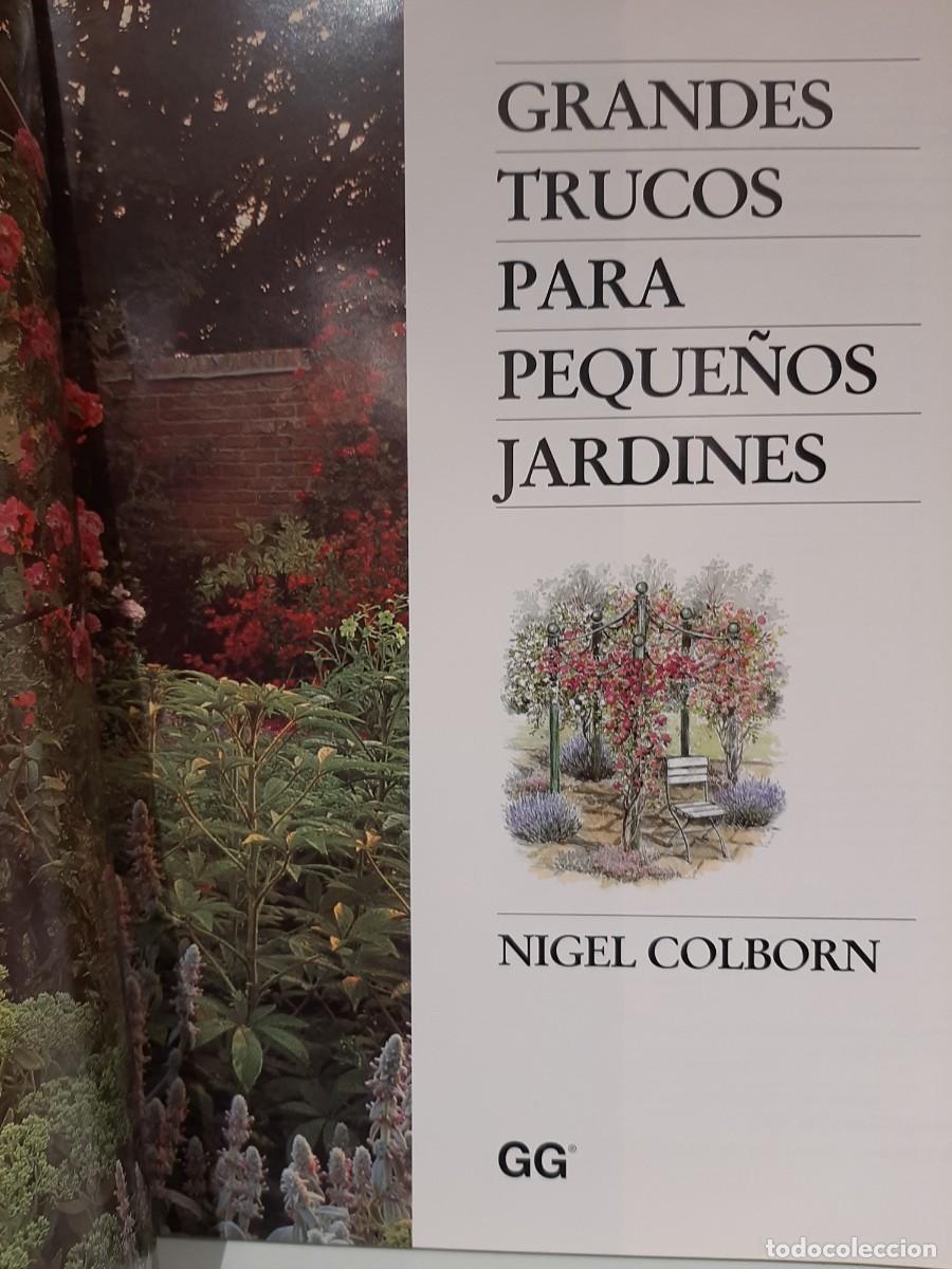 Gebrauchte B&uuml;cher: Nigel Colborn. Grandes trucos para peque&ntilde;os jardines