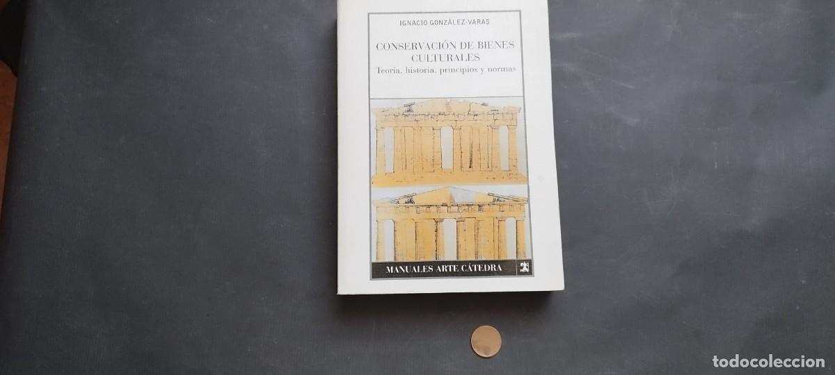 Libri di seconda mano: Manual esencial sobre conservaci&oacute;n de patrimonio: teor&iacute;a, historia y principios.&rdquo;