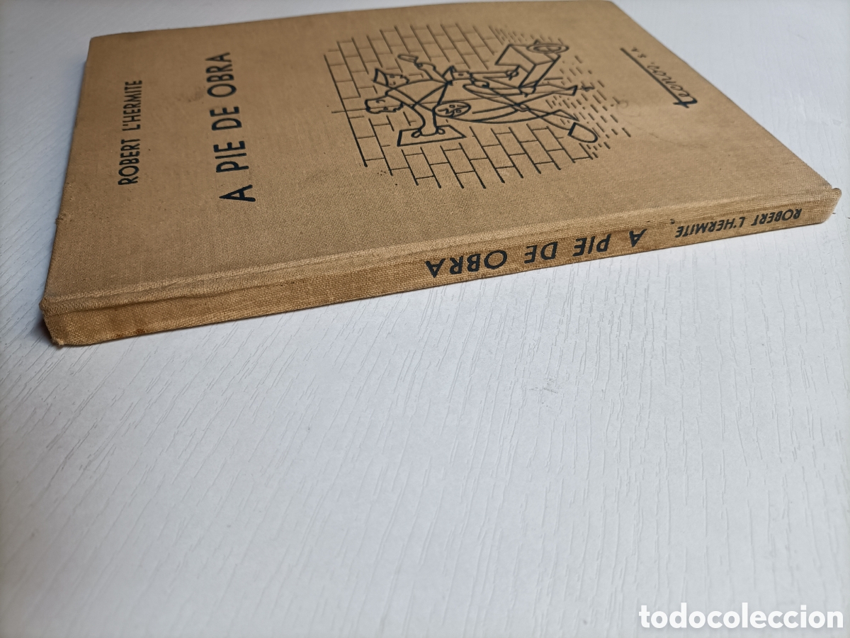 Libros de segunda mano: A pie de obra Robert L hermite - Foto 4