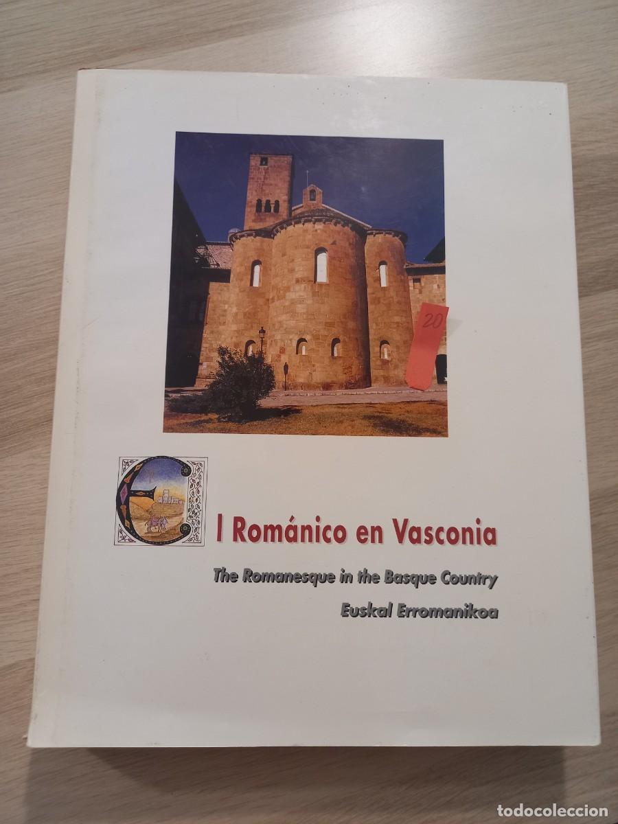 Livres d'occasion: EL ROMANICO EN VASCONIA. SEGUNDA EDICI&Oacute;N, 1995. TAPA DURA CON SOBRECUBIERTA.