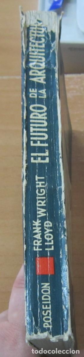 Libros de segunda mano: El futuro de la arquitectura, de Frank Lloyd Wright - Foto 2
