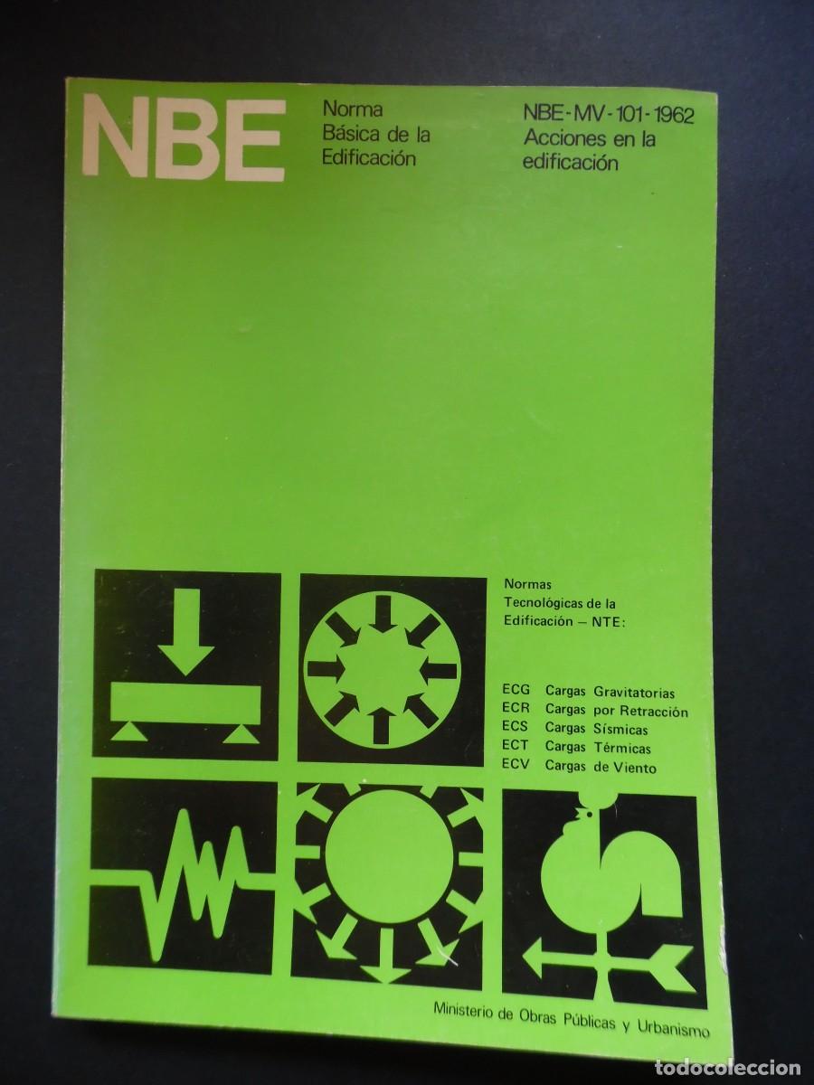 Libros de segunda mano: NBE Norma B&aacute;sica de la edificaci&oacute;n. Acciones en la edificaci&oacute;n - Foto 1