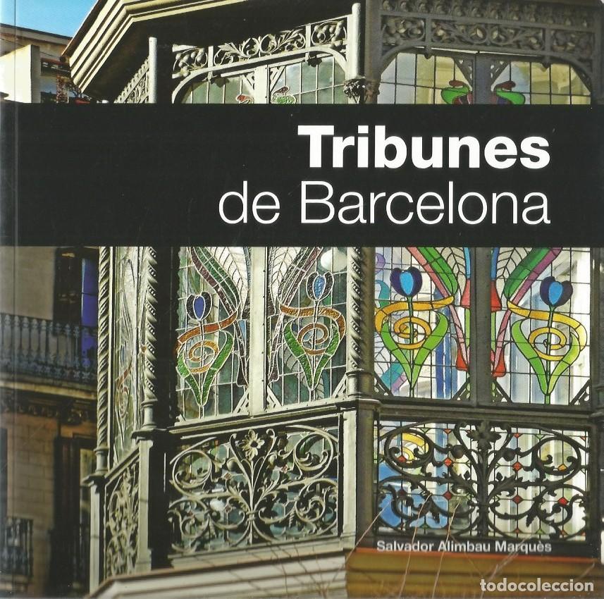 Gebrauchte B&uuml;cher: TRIBUNES DE BARCELONA - SALVADOR ALIMBAU MARQU&Egrave;S