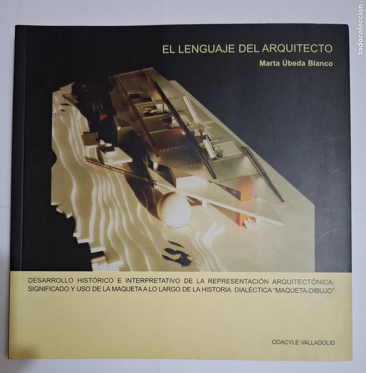 Libros de segunda mano: MARTA &Uacute;BEDA BLANCO: EL LENGUAJE ARQUITECT&Oacute;NICO - Foto 1