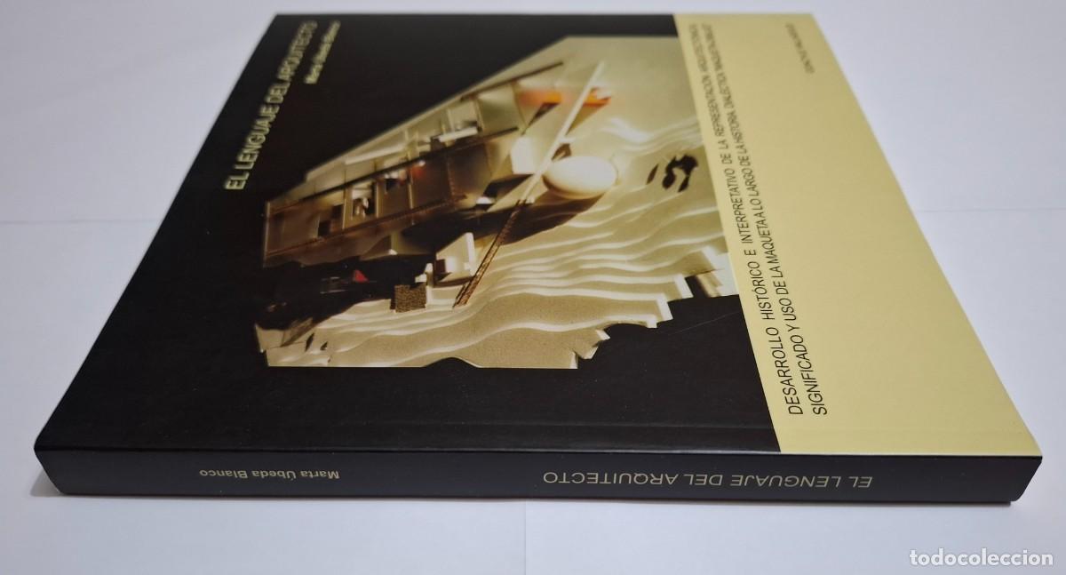 Libros de segunda mano: MARTA &Uacute;BEDA BLANCO: EL LENGUAJE ARQUITECT&Oacute;NICO - Foto 4
