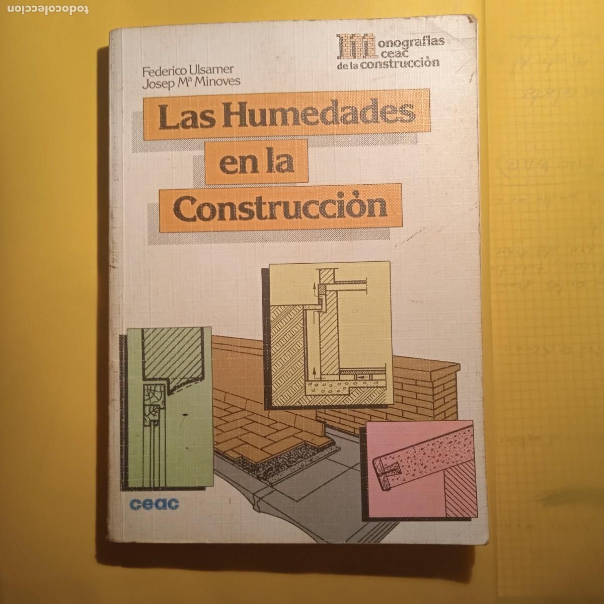 Libros de segunda mano: LAS HUMEDADES EN LA CONSTRUCCI&Oacute;N - Foto 1