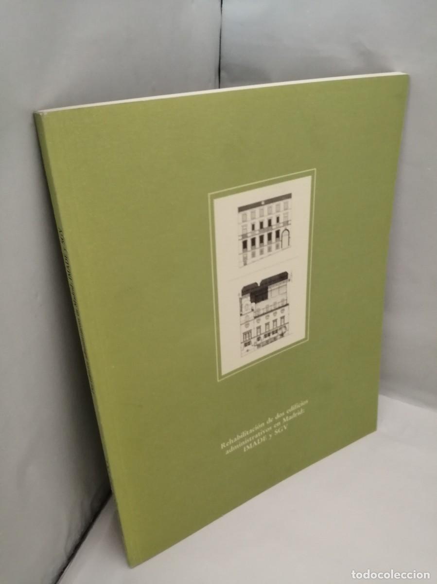Libros de segunda mano: Rehabilitaci&oacute;n de dos edificios administrativos en Madrid: IMADE y SGV - Foto 7