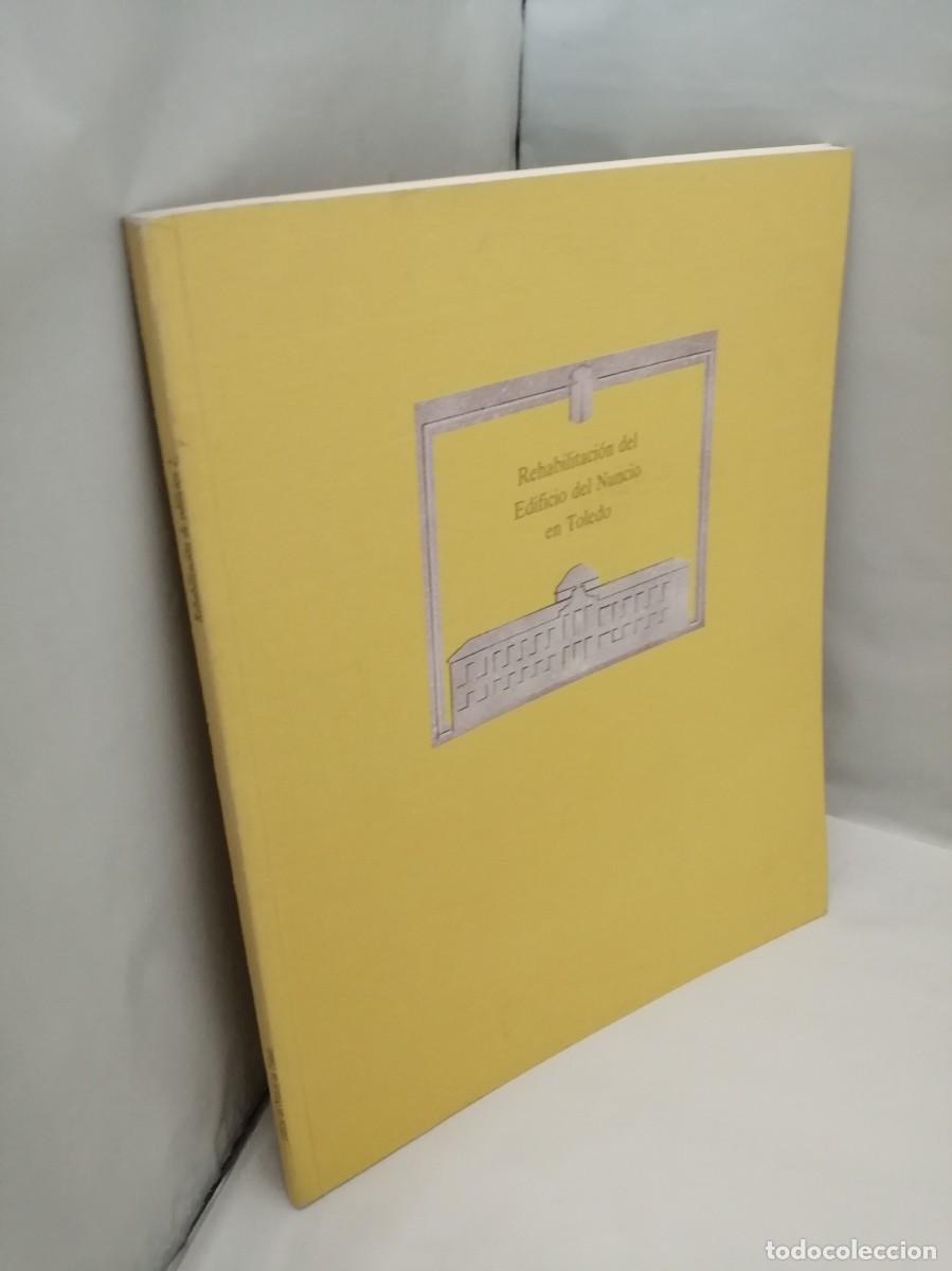 Libros de segunda mano: Rehabilitaci&oacute;n del Edificio del Nuncio en Toledo - Foto 7