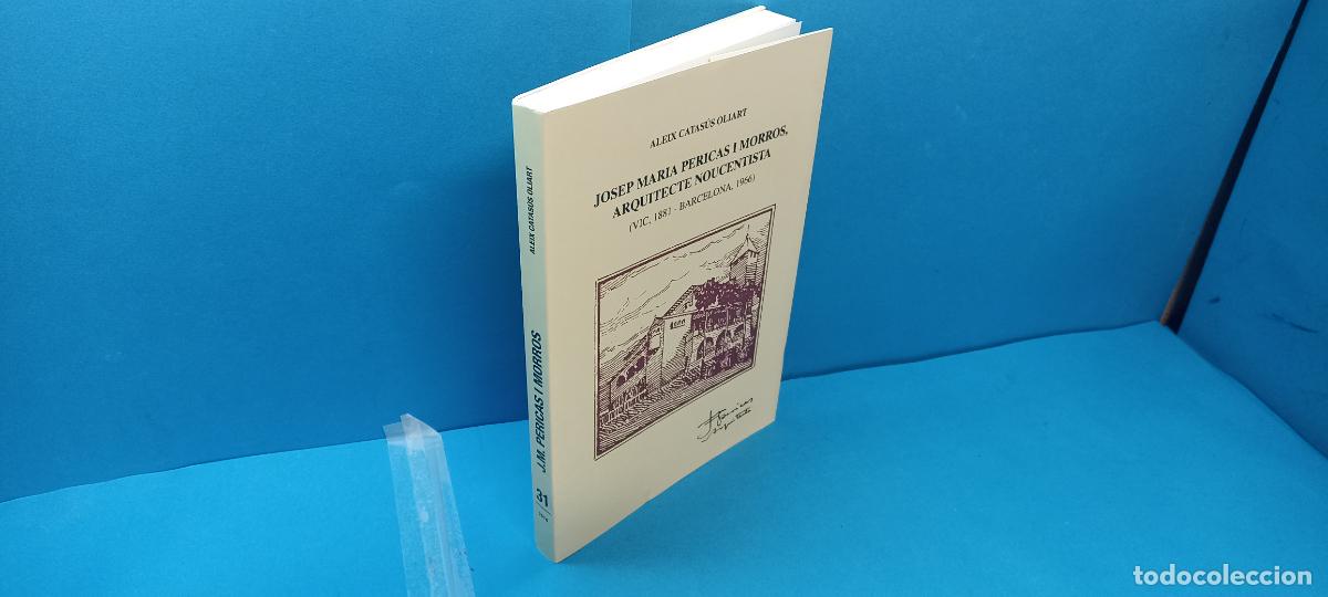 Second hand books: JOSEP MARIA PERICAS I MORROS, ARQUITECTE NOUCENTISTA.(VIC, 1881 - BARCELONA, 1966).-A.CATAS&Uacute;S OLIART