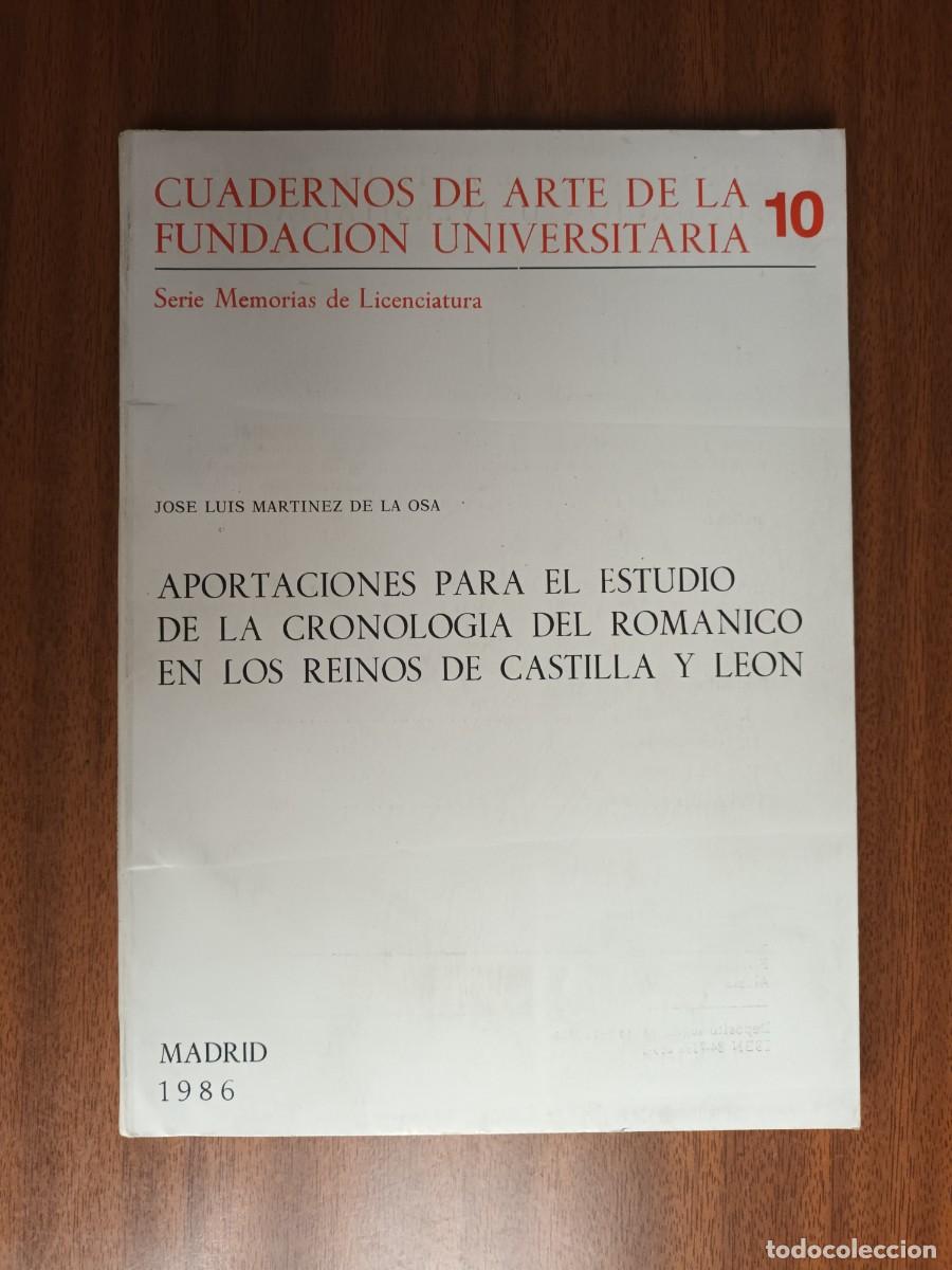 Gebrauchte B&uuml;cher: Aportaciones para el estudio de la cronolog&iacute;a del rom&aacute;nico en ... Castilla y Le&oacute;n --- Mart&iacute;nez Osa