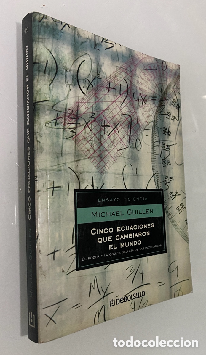 Gebrauchte B&uuml;cher: Cinco ecuaciones que cambiaron el mundo: El poder y la oculta belleza de las matem&aacute;ticas - GUILLEN,
