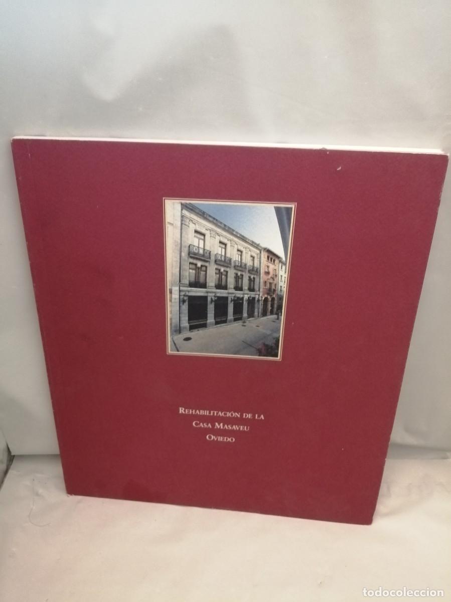 Gebrauchte B&uuml;cher: Rehabilitaci&oacute;n de la Casa Masaveu. Oviedo