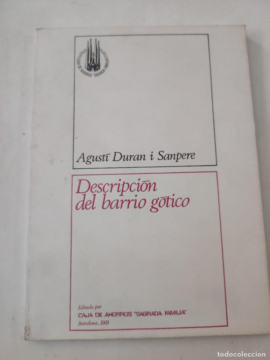 Libros de segunda mano: Descripci&oacute;n del barrio g&oacute;tico. - Foto 1