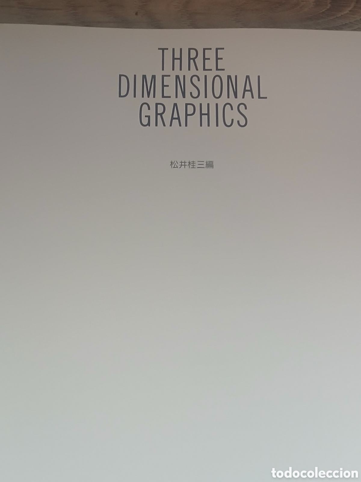 Libros de segunda mano: Three Dimensional Graphics Paperback by Keizo Matsui (Editor) - Foto 2