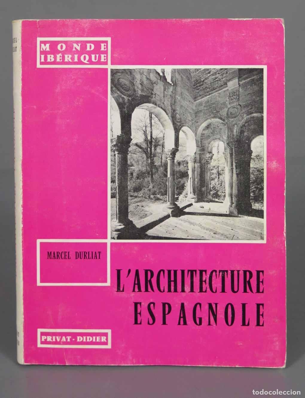 Libros de segunda mano: L&acute;architecture espagnole. DURLIAT - Foto 1