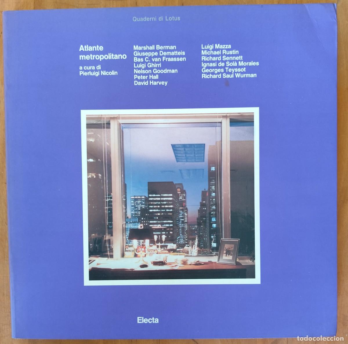 Gebrauchte B&uuml;cher: QUADERNI DI LOTUS 15 - ATLANTE METROPOLITANO - NICOLIN PIERLUIGI - MUY RARO