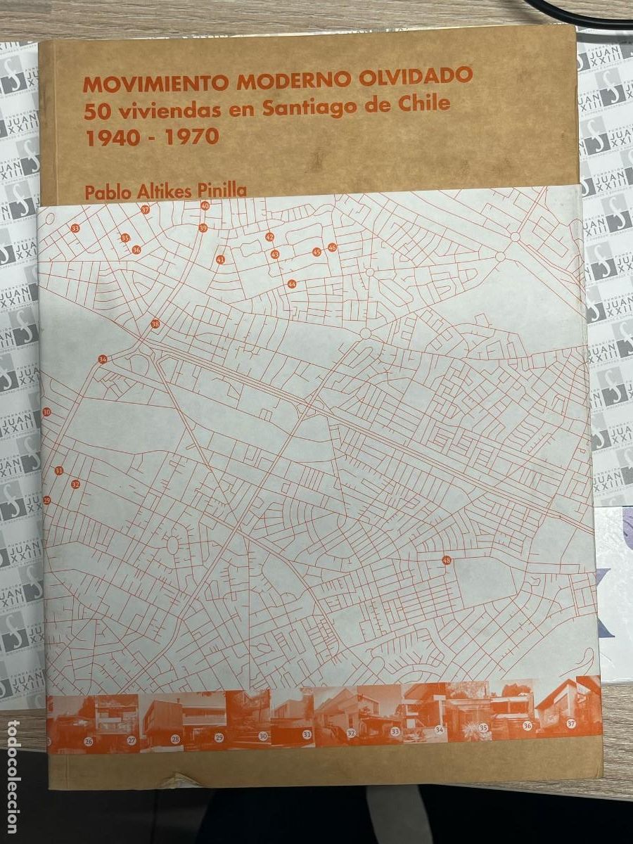 Libros de segunda mano: &rdquo;Movimiento moderno olvidado, 50 viviendas en Santiago de Chile&rdquo;