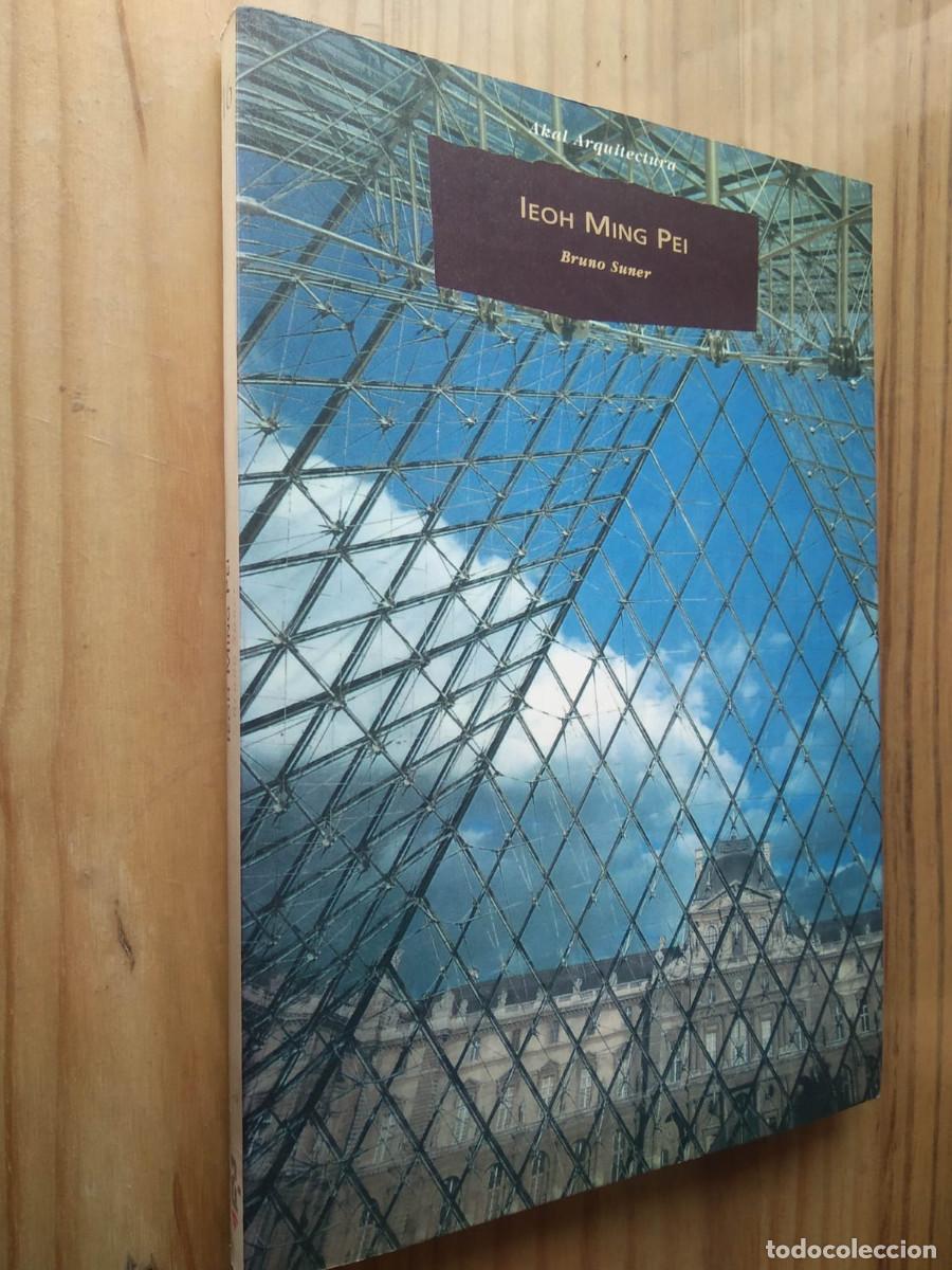 Libros de segunda mano: IEOH MING PEI - Bruno Suner - Foto 1
