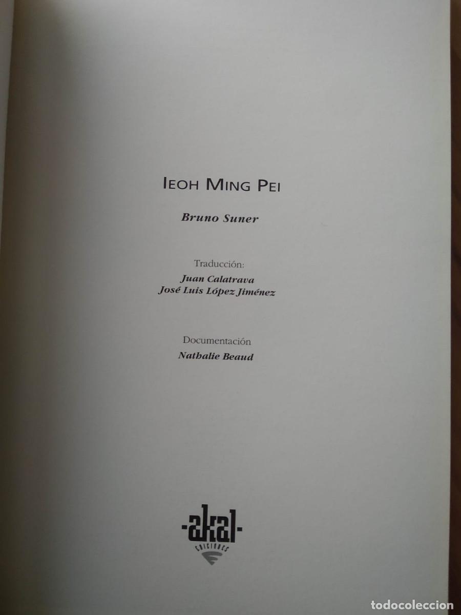 Libros de segunda mano: IEOH MING PEI - Bruno Suner - Foto 2