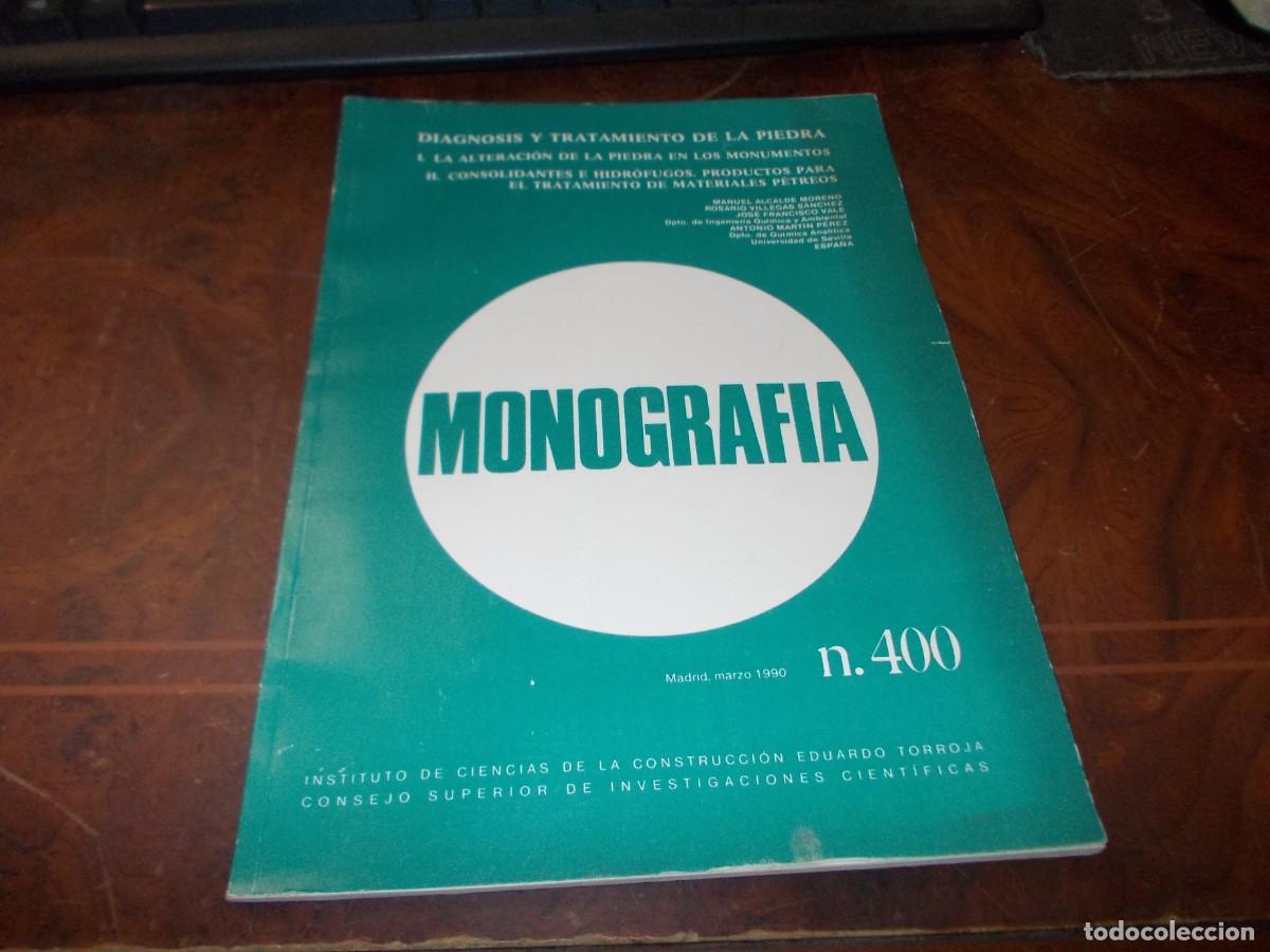 Gebrauchte B&uuml;cher: Monograf&iacute;as n. 400. Diagnosis y tratamiento de la piedra. Madrid marzo 1.990.