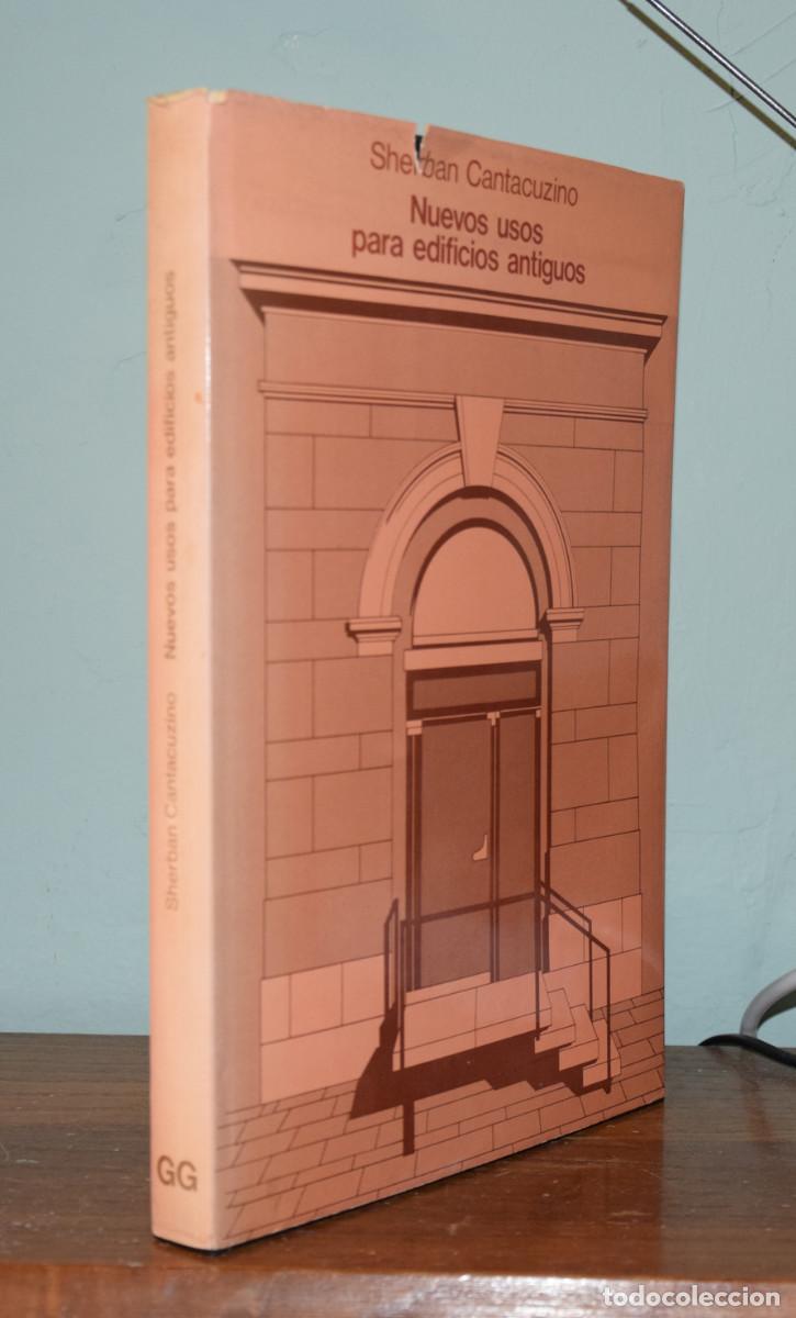 Libros de segunda mano: NUEVOS USOS PARA EDIFICIOS ANTIGUOS - Sherban CANTACUZINO - Foto 5