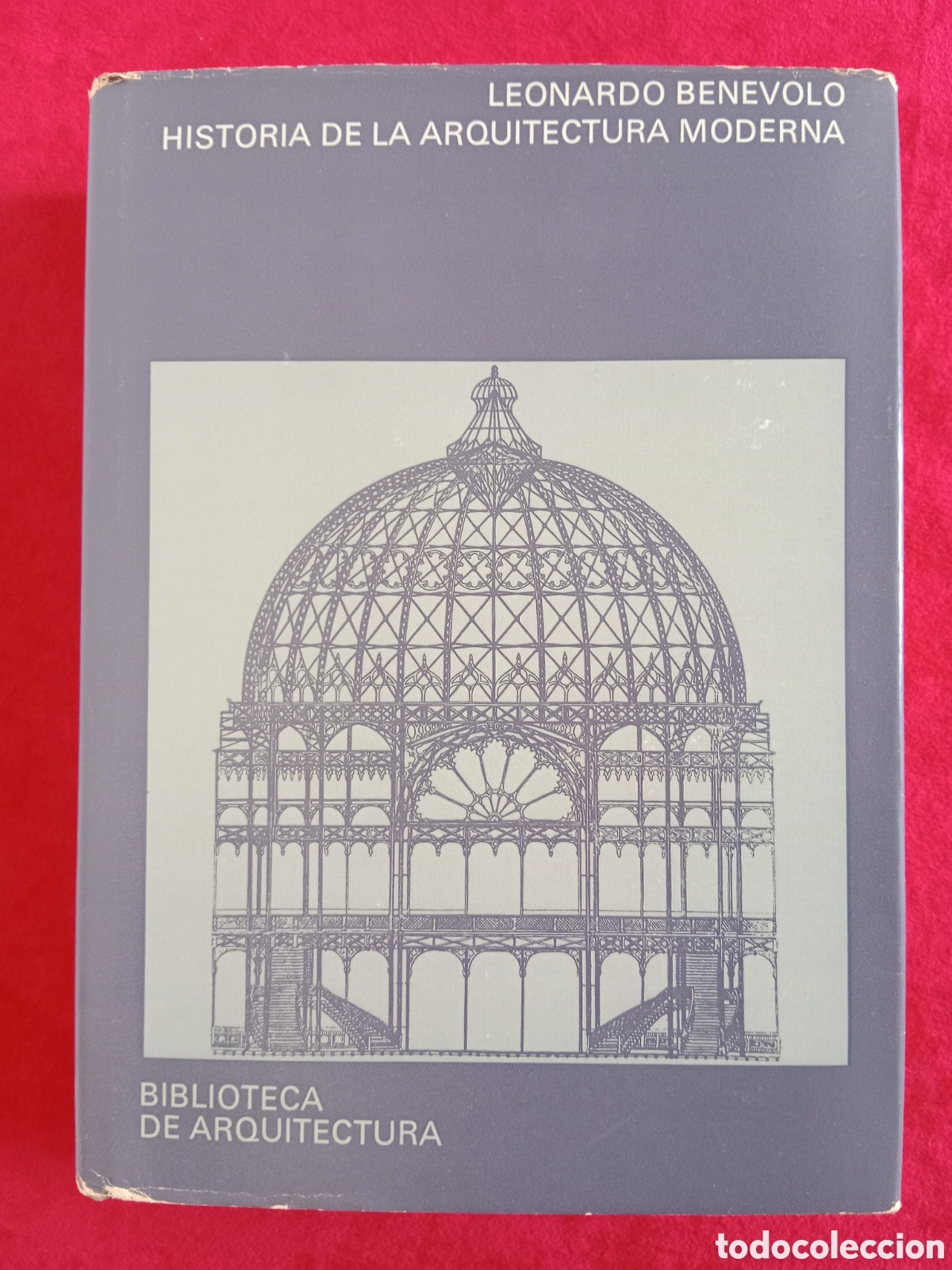 Libros de segunda mano: HISTORIA DE LA ARQUITECTURA MODERNA, LEONARDO BEN&Eacute;VOLO - Foto 1