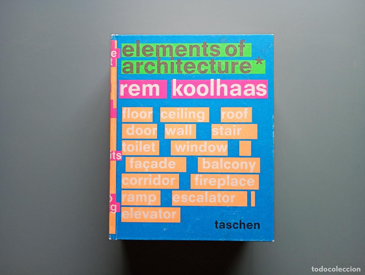 Gebrauchte B&uuml;cher: Koolhaas. Elements of Architecture - Koolhaas, Rem; Tr&uuml;by, Stephan; Westcott, James ; Petermann, Ste