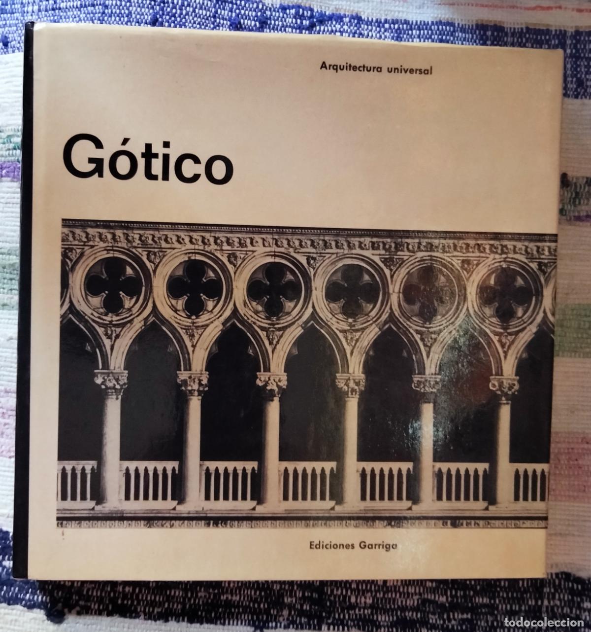Libros de segunda mano: G&oacute;tico. Ediciones Garriga. 1971 - Foto 1