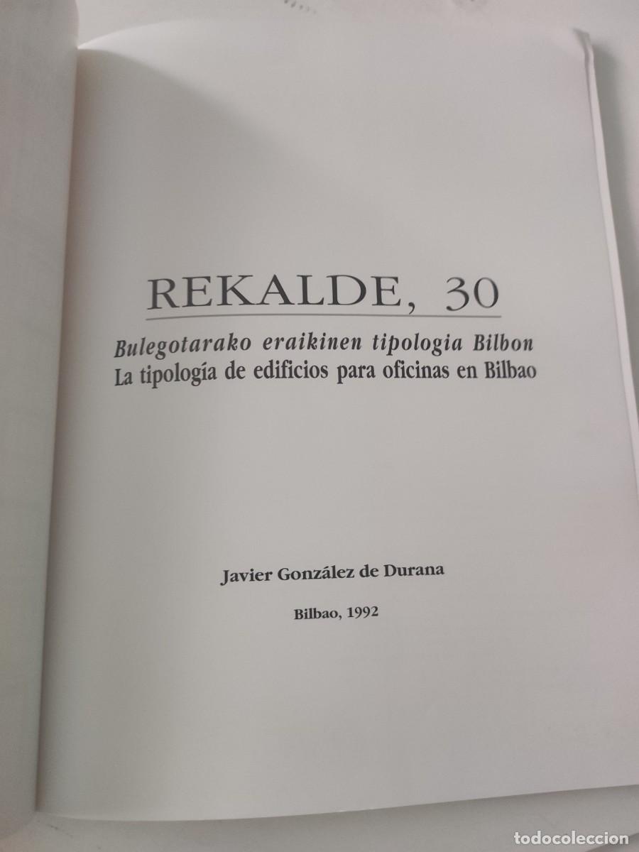 Libros de segunda mano: Rekalde, 30. La tipolog&iacute;a de edificios para oficinas en Bilbao - Foto 3