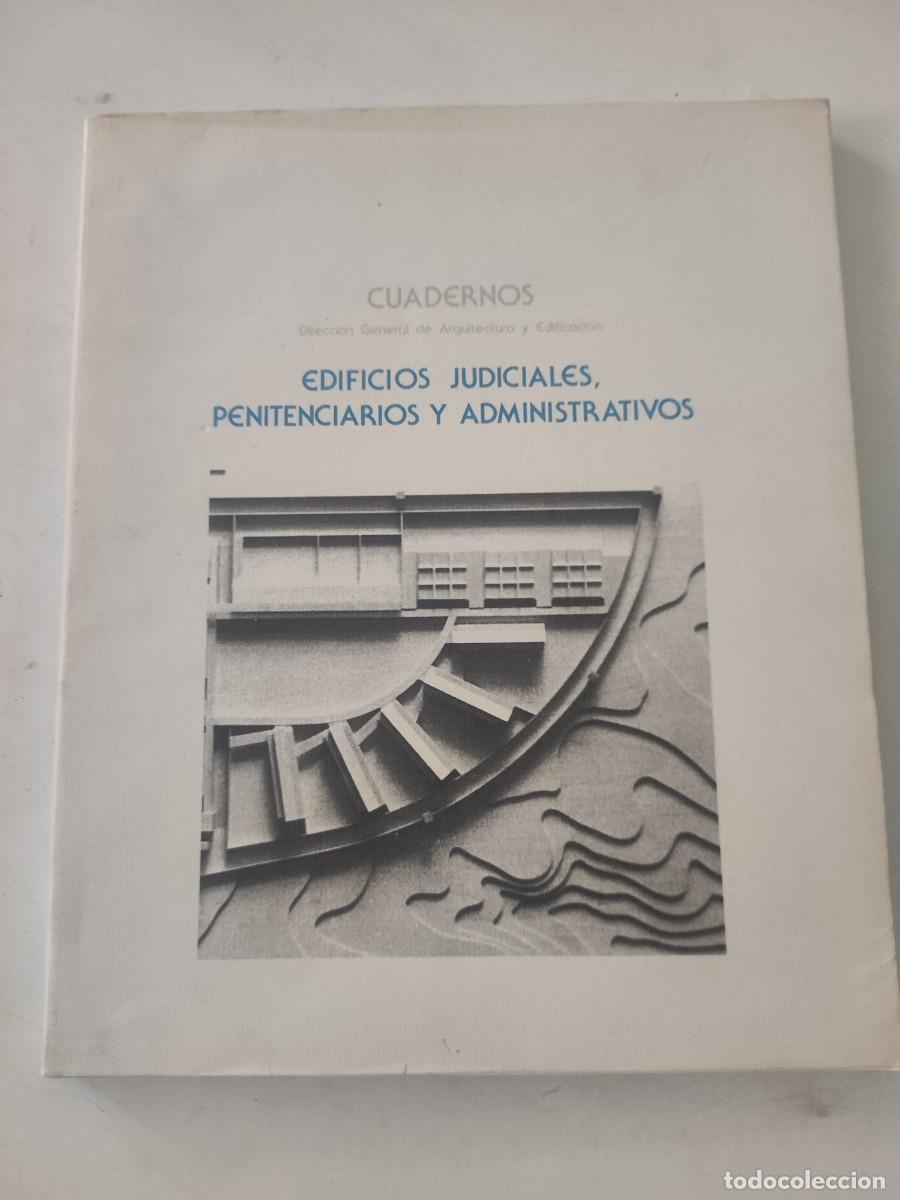 Libros de segunda mano: Edificios judiciales, penitenciarios y administrativos. - Foto 1