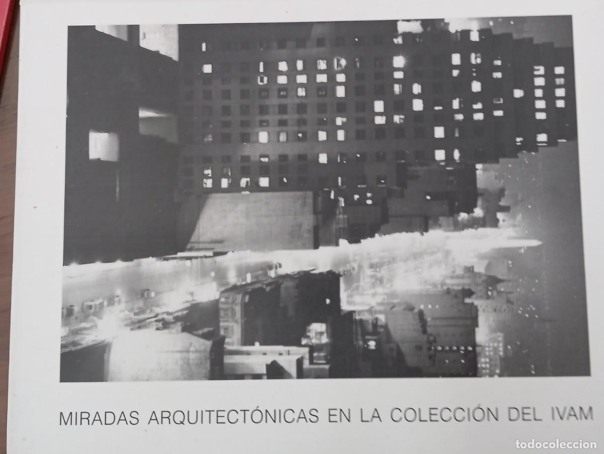 Libros de segunda mano: MIRADAS ARQUITECTONICAS EN LA COLECCION DEL IVAM - Foto 1