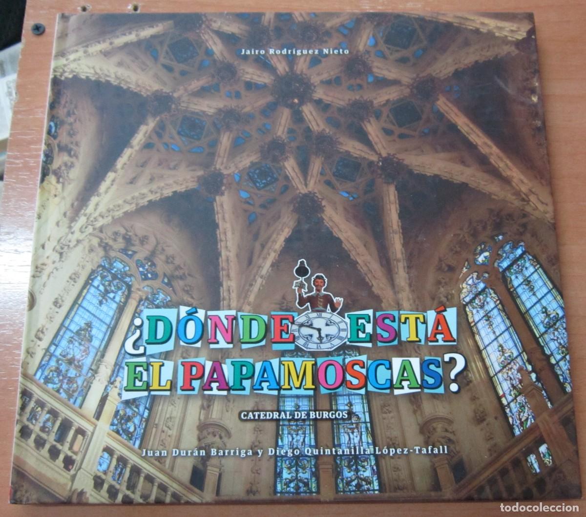 Second hand books: D&oacute;nde est&aacute; el papamoscas, de J.R. Nieto