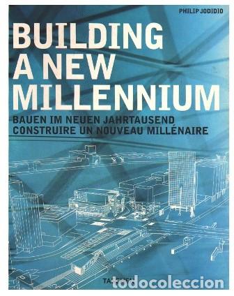 Libri di seconda mano: BUILDING A NEW MILLENUM - BAUEN IM NEUEN JAHRTAUSEND CONSTRUIRE UN NOUVEAU MILLENAIRE- A-AT-1211