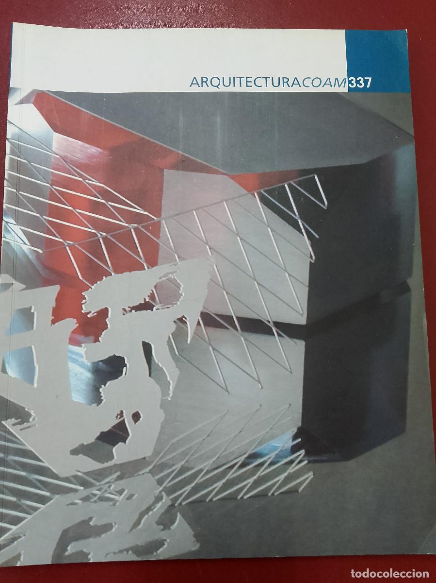 Gebrauchte B&uuml;cher: Arquitectura COAM. Revista de Arquitectura y Urbanismo n&ordm; 337