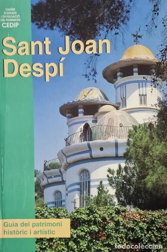 Gebrauchte B&uuml;cher: SANT JOAN DESP&Iacute;. GUIA DEL PATRIMONI HIST&Ograve;RIC I ART&Iacute;STIC