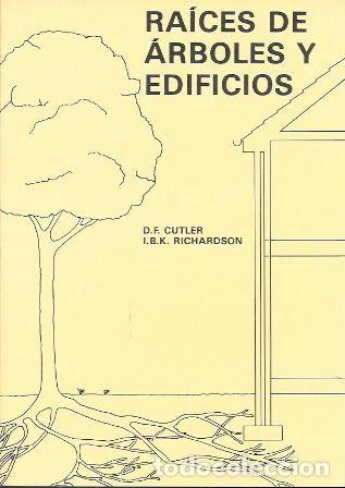 Livres d'occasion: RAICES DE ARBOLES Y EDIFICIOS - CUTLER, D.F./RICHARDSON, I.B.K. - A-AT-1215