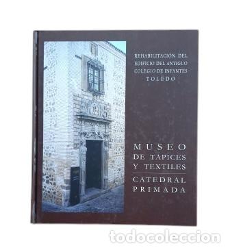 Livres d'occasion: REHABILITACI&Oacute;N DEL EDIFICIO DEL ANTIGUO COLEGIO DE INFANTES DE TOLEDO (2015)
