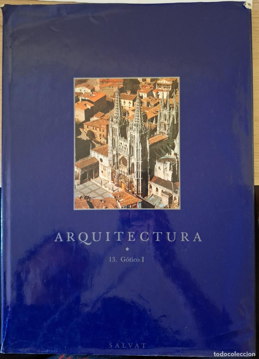 Libros de segunda mano: ARQUITECTURA 13. GOTICO I. - - Foto 1