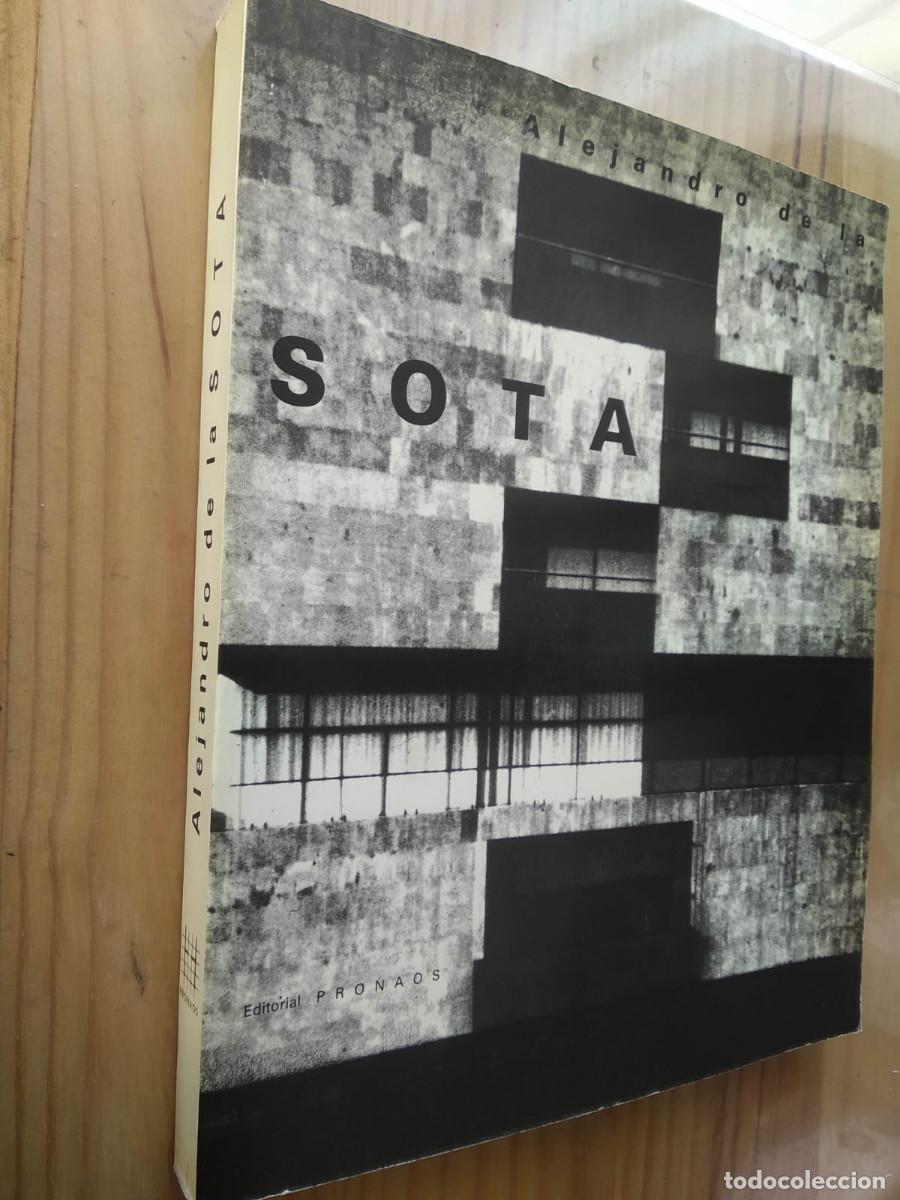 Libros de segunda mano: ALEJANDRO DE LA SOTA, ARQUITECTO - VVAA - Foto 1