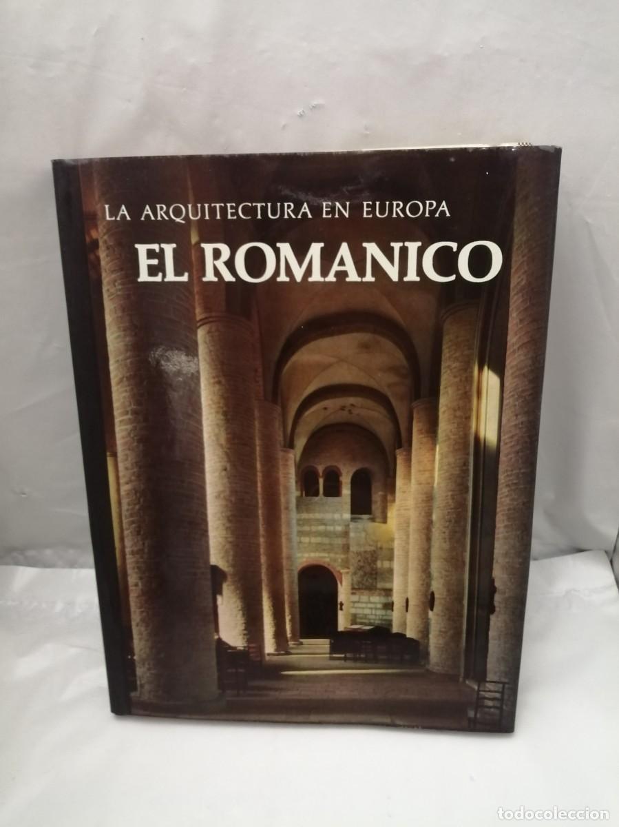 Libros de segunda mano: La Arquitectura en Europa: El Rom&aacute;nico