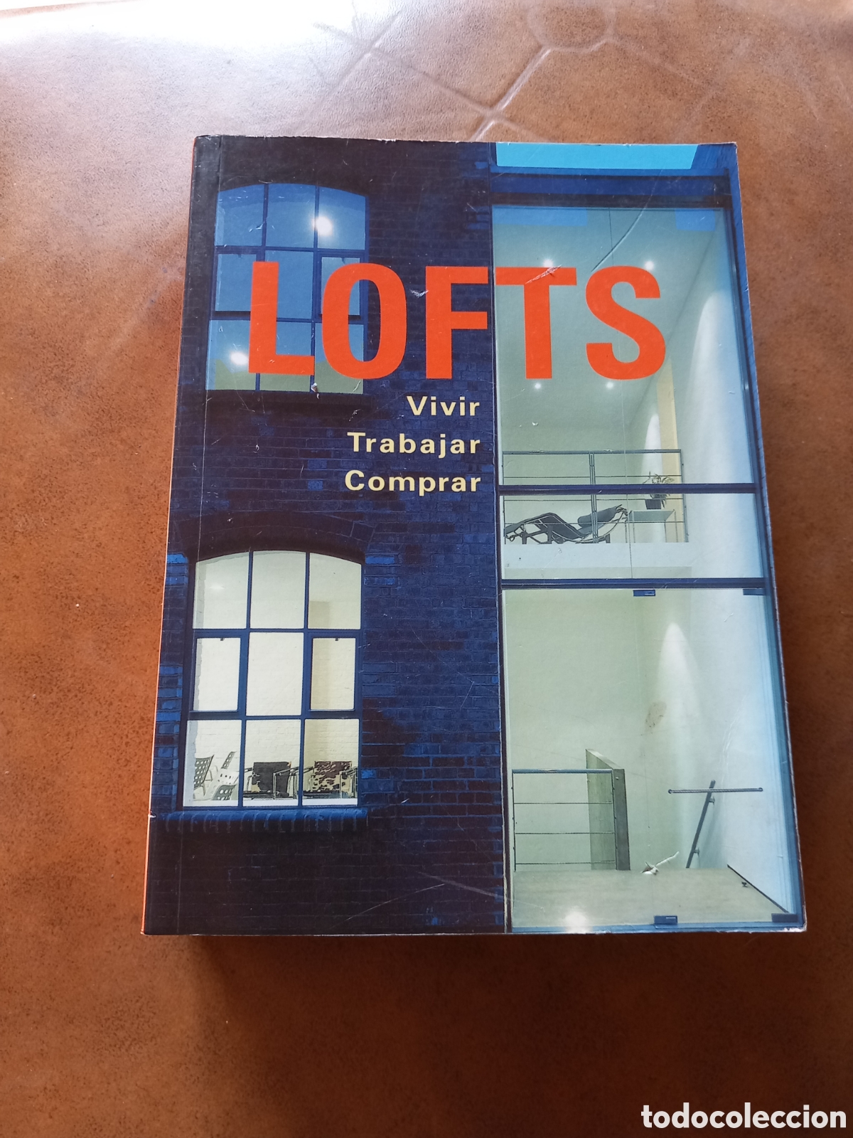 Libros de segunda mano: Lofts vivir trabajar comprar - Foto 1