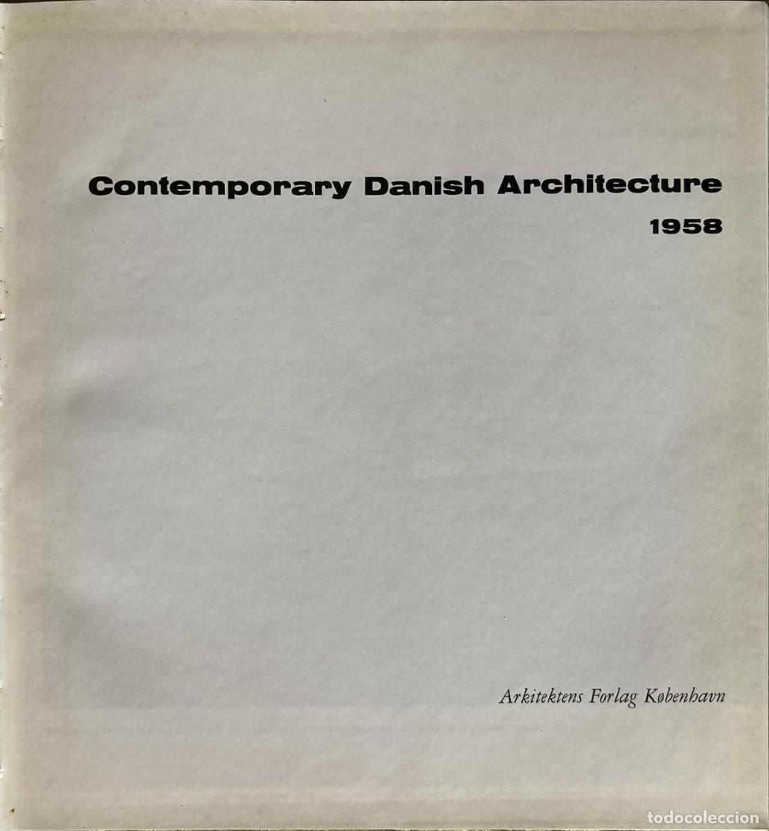 Libros de segunda mano: Contemporary Danish Architecture 1958 - Foto 3