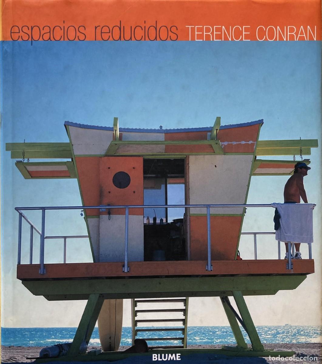 Libros de segunda mano: Espacios Reducidos. Terence Conran. - Foto 1