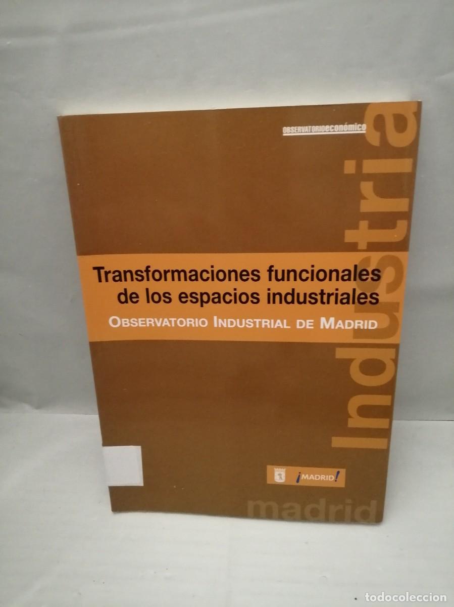Libros de segunda mano: Transformaciones funcionales de los espacios industriales - Foto 1