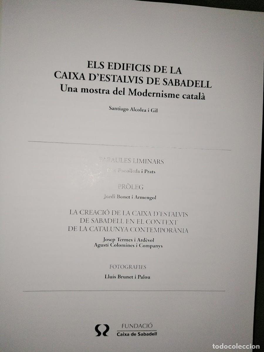 Libros de segunda mano: ELS EDIFICIS DE LA CAIXA DESTALVIS DE SABADELL-SANTIAGO ALCOLEA i GIL - Foto 2