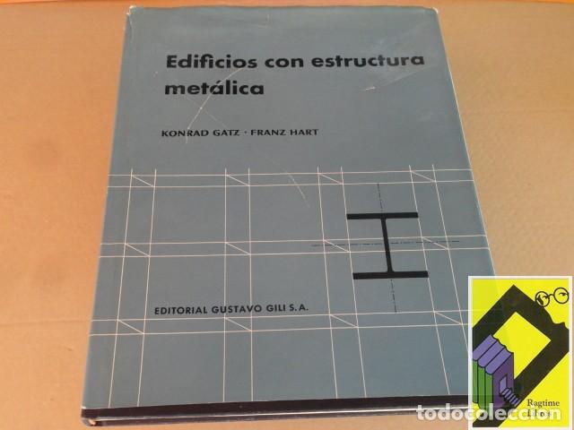 Libros de segunda mano: GATZ, Konrad/ HART, Franz: Edificios con estructura met&aacute;lica - Foto 1