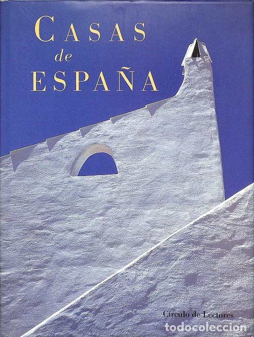 Gebrauchte B&uuml;cher: CASAS DE ESPA&Ntilde;A - Sin especificar - C&Iacute;RCULO DE LECTORES - 1998