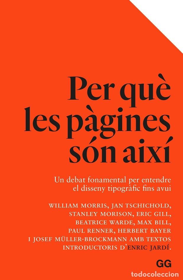 Libros de segunda mano: PER QU&Egrave; LES P&Agrave;GINES S&Oacute;N AIX&Iacute; - JARDI, ENRIC - GG - 2023